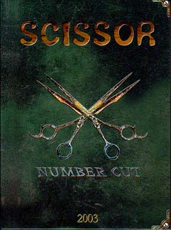 SCISSOR ( シザー )  の CD NUMBER CUT