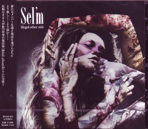 Sel'm ( セルム )  の CD illegal other side