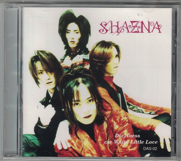 Dizziness SHAZNA - ⁄ White Little 0 シャズナ 自主盤 8cm「Dizziness