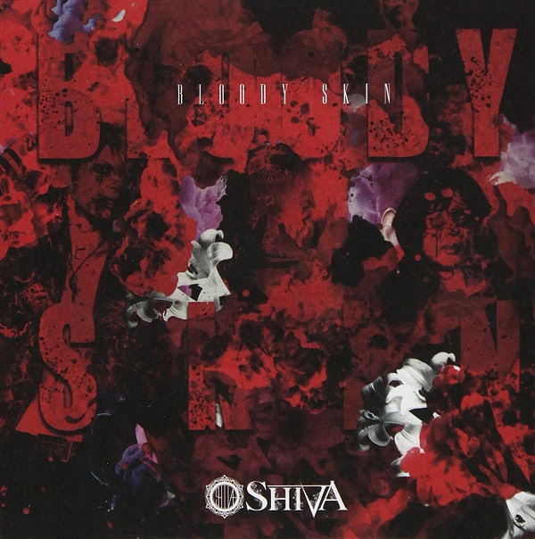 SHIVA の CD 【B-type】BLOODY SKIN