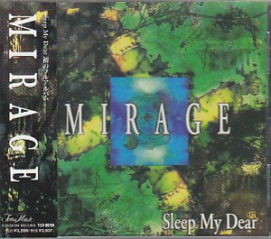 Sleep My Dear ( スリープマイディアー )  の CD MIRAGE【インディーズ盤】