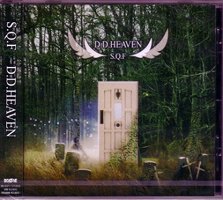 S.Q.F ( スピニングキューファクター/エスキューエフ )  の CD D.D.HEAVEN