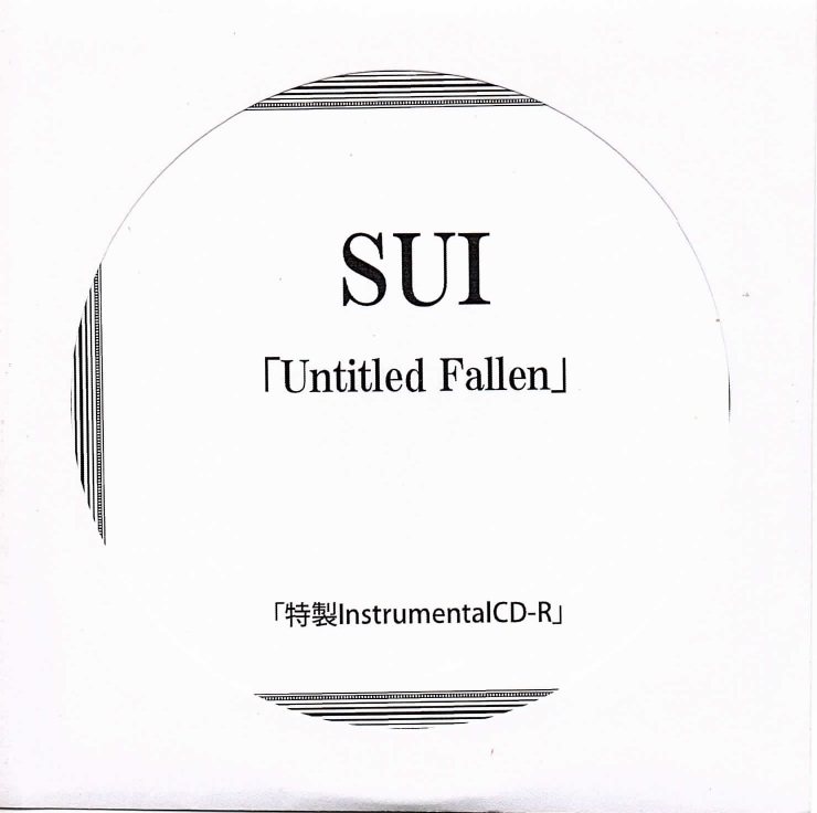 SUI の CD 「Untitled Fallen」 特製InstrumentalCD-R