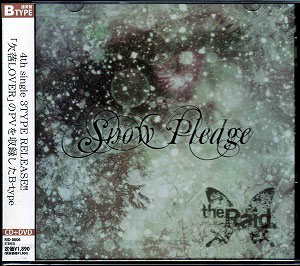 the Raid. の CD 【通常盤B】Snow Pledge