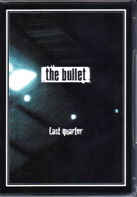 the bullet ( バレット )  の CD Last quarter 初回限定盤
