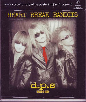 デッドポップスターズ の CD HEART BREAK BANDITS