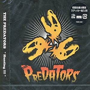 THE PREDATORS の CD Hunting!!!! 初回限定盤