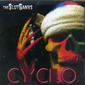 THE SLUT BANKS の CD CYCLO