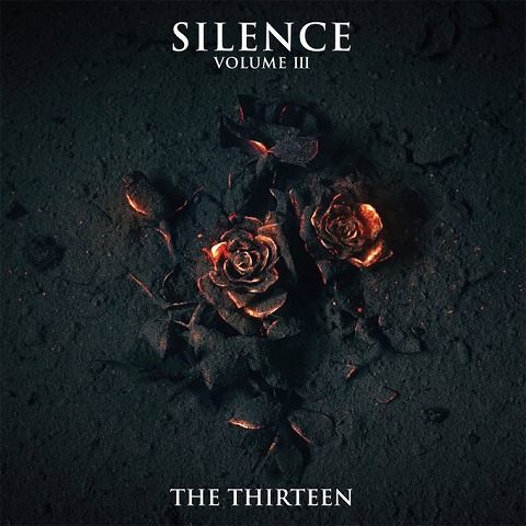 The THIRTEEN ( サーティーン )  の CD SILENCE VOLUME Ⅲ