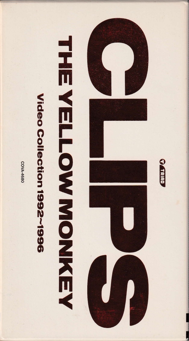 THE YELLOW MONKEY の ビデオ CLIPS Video Colection 1992〜1996