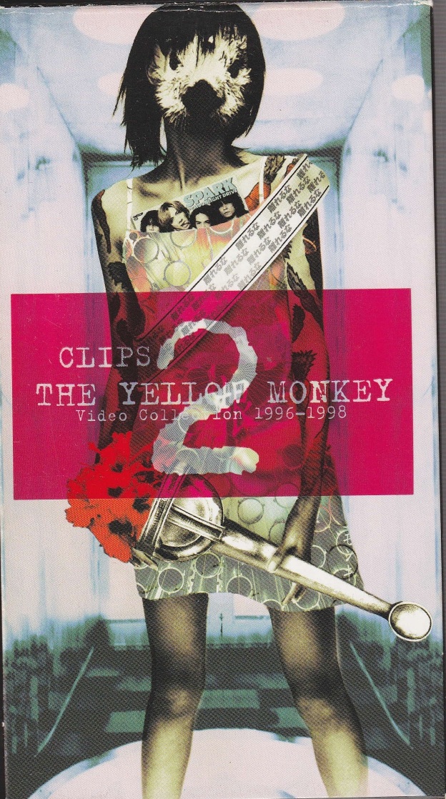 THE YELLOW MONKEY の ビデオ CLIPS2 Video Colection 1996~1998