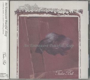 Tinker Bell の CD An evanescent Peaceful Sleep
