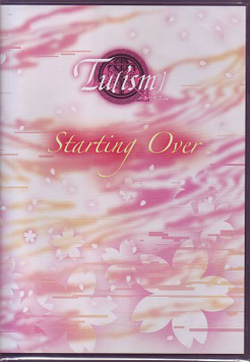 Tu[ism]-トゥイズム- ( トゥイズム )  の CD Starting Over