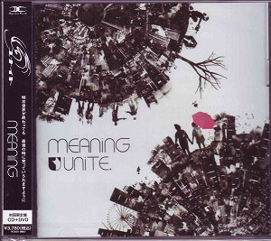 ユナイト ( ユナイト )  の CD MEANiNG 初回限定盤