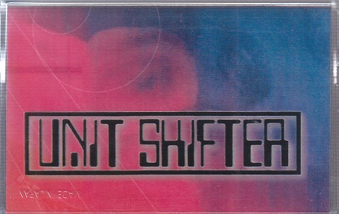 UNIT SHIFTER の テープ UNIT SHIFTER