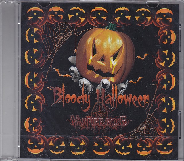 VAMPIRE ROSE の CD Bloody Halloween