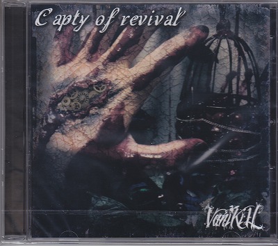 VaniKilL ( ヴァニキル )  の CD Capty of revival