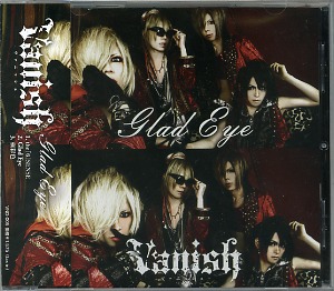 Vanish ( ヴァニッシュ )  の CD Glad Eye