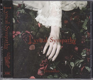 Versailles の CD Lyrical Sympathy