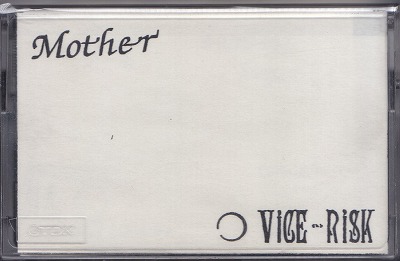 vice∞risk の テープ Mother