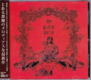 シバルバ の CD the guilty party