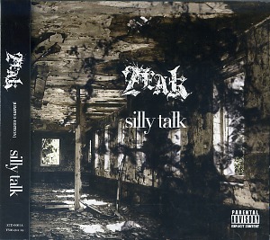 ZEAK ( ジーク )  の CD silly talk