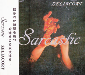 ZELIACORT ( ゼリアコート )  の CD Sarcastic