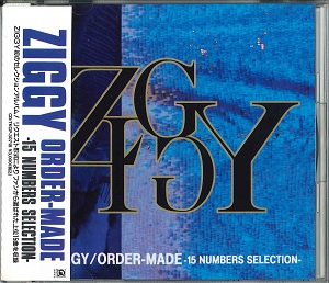 ZIGGY の CD ORDER MADE -15 NUMBERS SELECTION-
