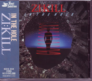 ZI:KILL ( ジキル )  の CD IN THE HOLE