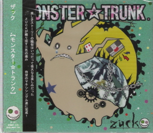 ザック の CD MONSTER☆TRUNK